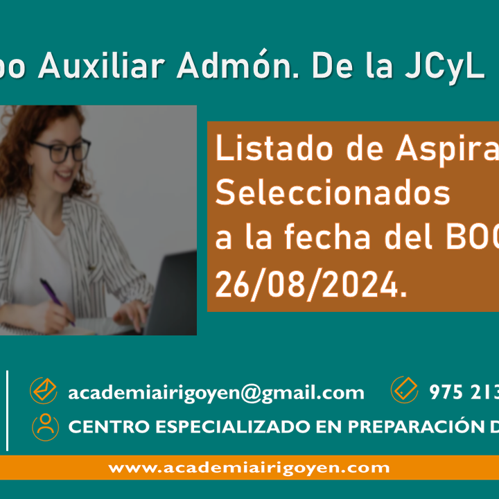 Aspirantes Seleccionados al Cuerpo Auxiliar Admón. de la JCyL