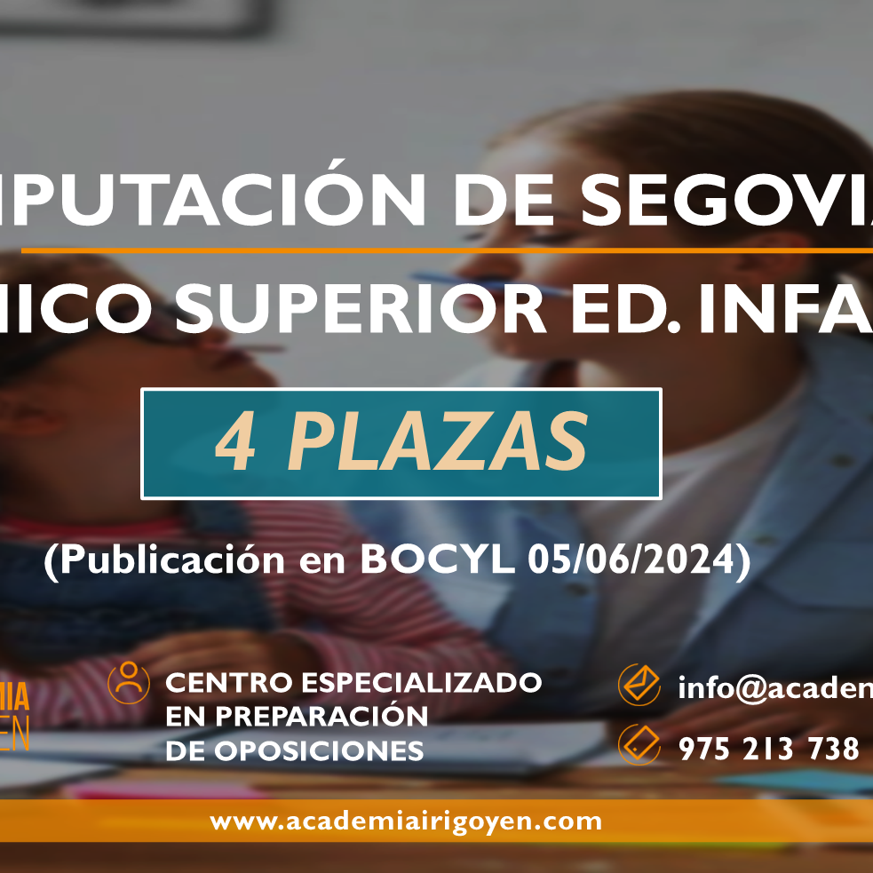 DIPUTACIÓN PROVINCIAL DE SEGOVIA. Técnico/a Superior en Educación Infantil