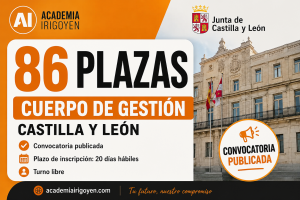 Cuerpo Gestión Castilla y León convocatoria de 86 plazas 2026