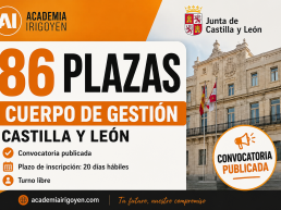 Cuerpo Gestión Castilla y León convocatoria de 86 plazas 2026