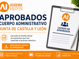 Listado de aprobados del Cuerpo Administrativo de Castilla y León 2026 | Academia Irigoyen