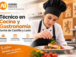 Oposiciones Técnico en Cocina y Gastronomía de la Junta de Castilla y León - Academia Irigoyen